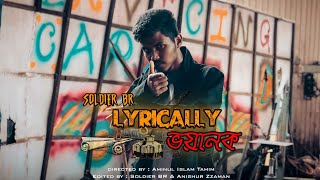 Lyrically Voyanok I Soldier BR I Bangla Rap 2021 I Official Music Video [upl. by Norved]