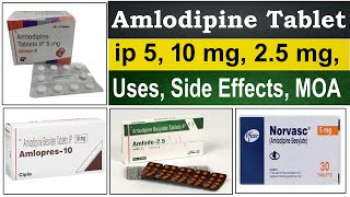 Amlodipine tablets ip 5mg 10 mg 25 mg amlodipine besylate 5 mg 10 mg per tablet Uses MOA [upl. by Hillel]