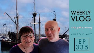 Ep 335  Pirates Arrive In Brixham  Weekly Video Diary  10th May 2024 [upl. by Monk249]