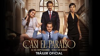 CASI EL PARAÍSO  TRÁILER [upl. by Platas]