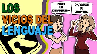 🤓¿Qué son LOS VICIOS DE LENGUAJES  Barbarismos extranjerismos solecismos y otros [upl. by Gimble]