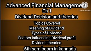 6th sem Advanced Financial Management Ch 1 Dividend Decision and theories Part 1full theory [upl. by Bodkin900]