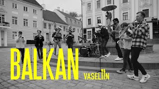 Vaseliin  Balkan [upl. by Halet]