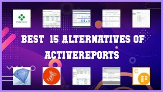 ActiveReports  Best 15 Alternatives of ActiveReports [upl. by Sredna]