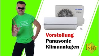 Vorstellung unserer Panasonic Klimaanlagen [upl. by Ainigriv]