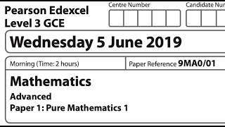 Edexcel Alevel June 2019 Paper 1 Pure Mathematics 1 exam walkthrough GCE New Specification [upl. by Jenica628]