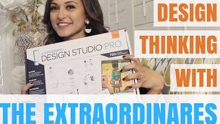 Design Thinking with The Extraordinaire Design Studio [upl. by Pancho]