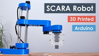 SCARA Robot  How To Build Your Own Arduino Based Robot [upl. by Granese403]