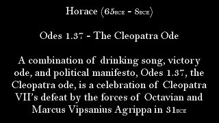 Horace  Ode 137  Cleopatra [upl. by Kondon]