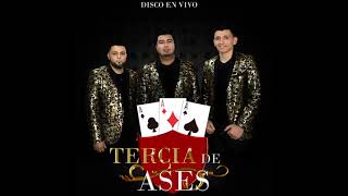 tercia de ases disco completo en vivo 2021 [upl. by Oijile]