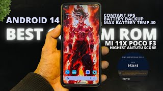 MI 11x amp Poco F3 Custom Rom  Android 14GamingNo HeatingBattery Backup 🔋⚡ [upl. by Robbert]