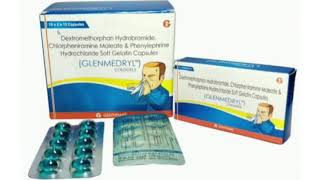 GLENMEDRYL Capsule Dextromethorphan Hydrobromide Chlorpheniramine Maleate amp Phenylephrine Capsules [upl. by Akcemat]