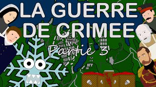 LA GUERRE DE CRIMEE 18531856 Partie 3 [upl. by Leumas]