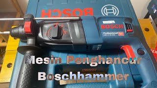 Mesin Penghancur Boschhammer  Rotary Hammer BOSCH GBH 226 DRE [upl. by Ogir]