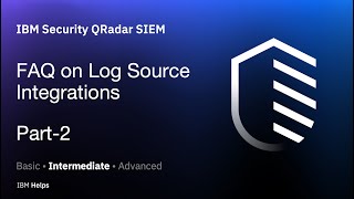 QRadar FAQ on Log Source Integrations Part2 [upl. by Nairahcaz]