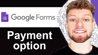 How To Add Payment Option in Google Forms Step By Step [upl. by Zerlina223]