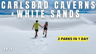 White Sands National Park amp Carlsbad Caverns  Two parks in ONE DAY  California Road Trip Ep 1 [upl. by Farr]