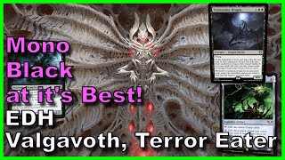 Valgavoth Terror Eater EDH Deck Tech  Magic the Gathering [upl. by Ennairda]