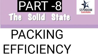 Packing Efficiency In hcp And ccp Structures  The Solid State Class 12 Chemistry stardomstudy [upl. by Gayl728]