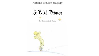 Le Petit Prince  SaintExupéry  FULL TEXT with AUDIO [upl. by Eirroc868]