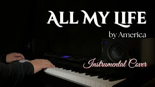 All My Life 1979  Instrumental Cover  America [upl. by Zrike225]