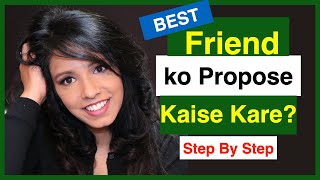 Best Friend ko Propose Kaise Kare  Best Friend se Pyar  The Official Geet  True Love Hindi 2020 [upl. by Maxey130]