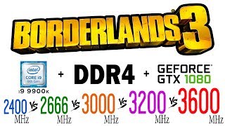 Borderlands 3 on DDR4 2400 MHz 2666 MHz 3000 MHz 3200 MHz 3600 MHz [upl. by Yslek]