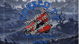 Thoughts on Sorceries 2023s Retrospective [upl. by Ameerak]