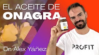 TODO SOBRE EL ACEITE DE ONAGRA por ALEX YANEZ [upl. by Naimed]