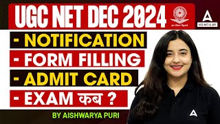 UGC NET December Notification 2024  UGC NET Form Filling  Admit Card Exam Date  Complete Details [upl. by Tolmann]