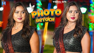 How To Photo Retouching in Photoshop To Easy 2024  Complete Photo Retouching in Photoshop 2024 [upl. by Kuhn]