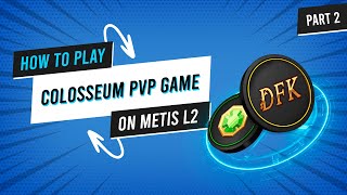 METIS  How to Play Colosseum PvP Pt 2 [upl. by Rramaj833]