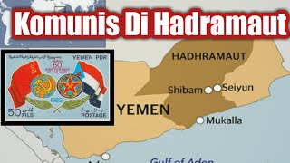 Sejarah Komunis Hadramaut Yaman [upl. by Eitra]