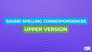 Sound Spelling Correspondences  Upper Version [upl. by Rimaj]