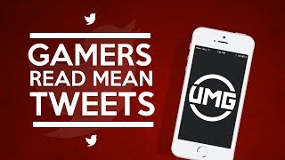 Gamers Read Mean Tweets  UGC Niagara [upl. by Zirkle]