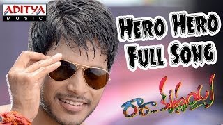 Hero Hero Full Song II Ra Ra Krishnayya Movie II Sundeep Kishan Jagapathi Babu Regina Cassandra [upl. by Latvina721]