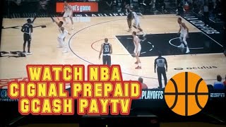 Watch NBA games with Cignal Prepaid Load  Gcash Paytv [upl. by Diego679]