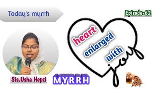 Your heart will be enlarged with joy  Myrrh  Ushahepzi [upl. by Lezlie959]