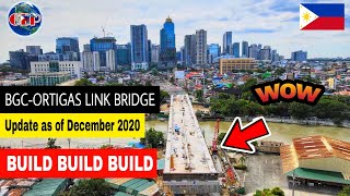 BGCOrtigas Link Bridge Project Construction Update as of Dec 2020 [upl. by Aicineohp]