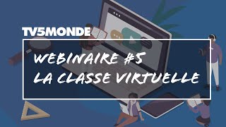 Webinaire 5  Utiliser les fiches pédagogiques TV5MONDE dans une classe virtuelle [upl. by Halli]