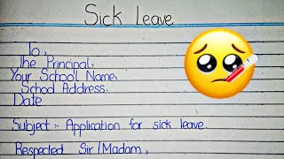 Sick leave application to the principal  Write sick leave application to the principal [upl. by Bullough649]