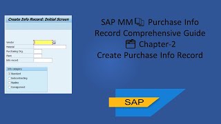 How to Create a Purchase Info Record in SAP MM Step by Step SAPMM PurchaseInfoRecord Procurement [upl. by Freddy]