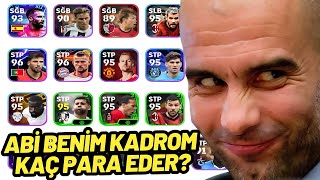 ABİ BENİM KADROM KAÇ PARA EDER   EFOOTBALL 2025 MOBİLE [upl. by Ardnuassak901]