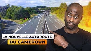 Autoroute YaoundéDouala  Un projet qui va changer le pays [upl. by Esinrahs210]