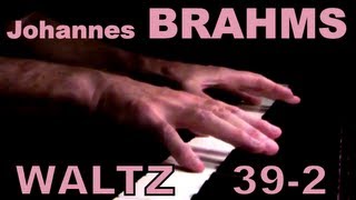 Johannes BRAHMS Op 39 No 2 Waltz [upl. by Caplan]