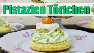 Pistazien TÖRTCHEN selber machen  Mini Törtchen mit Pistaziencreme Rezept [upl. by Menendez571]