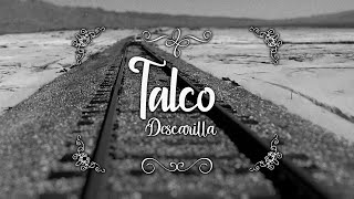 TALCO  Descarrila Official Videoclip [upl. by Edme]