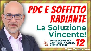 Pompa di calore e Soffitto Radiante la soluzione vincente [upl. by Asoj]