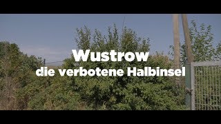 Wustrow  die verbotene Halbinsel Rerik 2018 [upl. by Roter137]