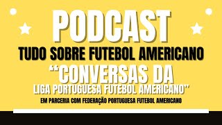 Sorteio do calendário da Liga Portuguesa Futebol Americano XV [upl. by Egidius]